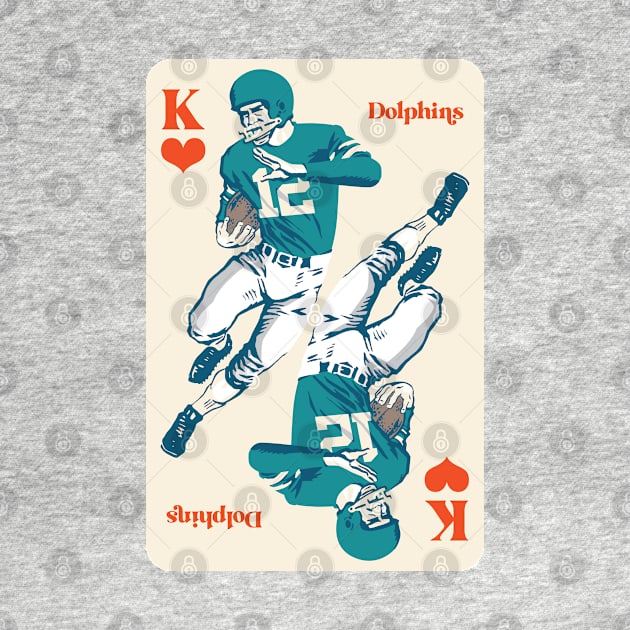 Miami Dolphins King of Hearts by Rad Love